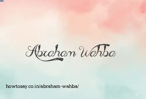 Abraham Wahba