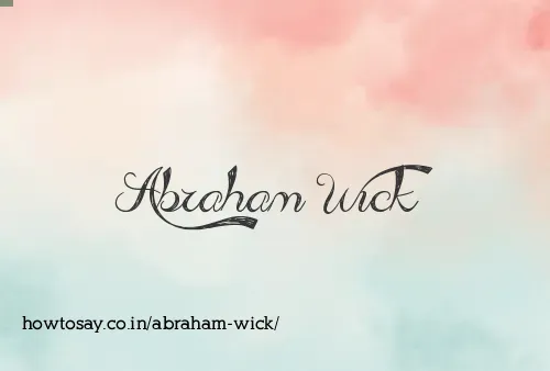 Abraham Wick