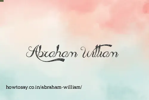Abraham William