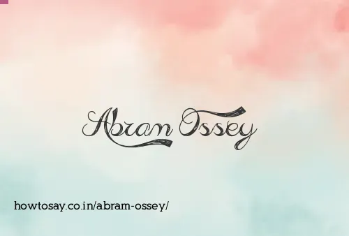 Abram Ossey