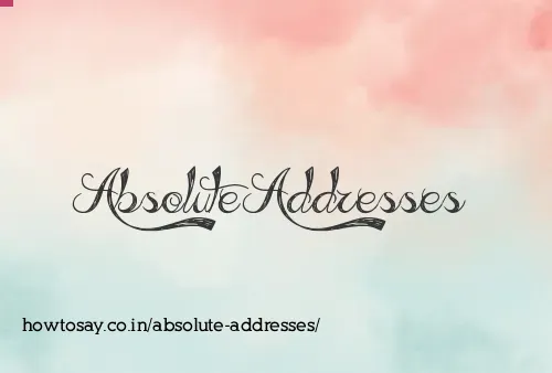 Absolute Addresses