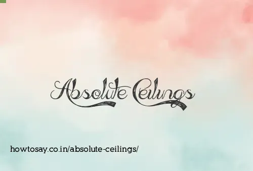 Absolute Ceilings