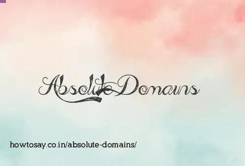 Absolute Domains