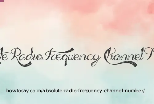 Absolute Radio Frequency Channel Number