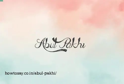 Abul Pakhi