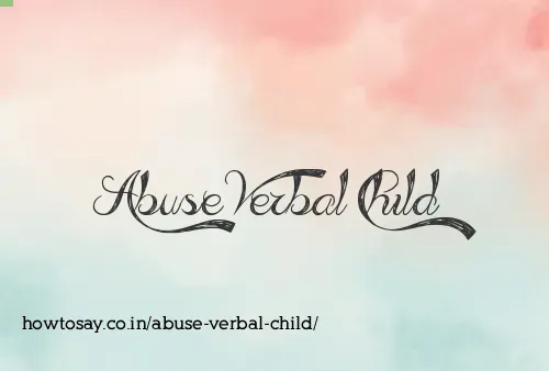 Abuse Verbal Child