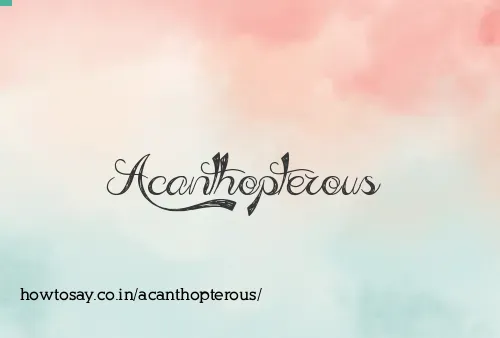 Acanthopterous