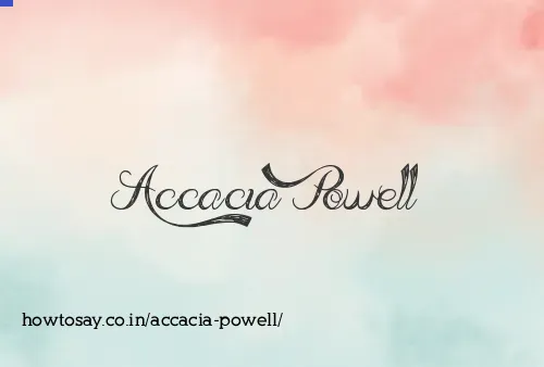 Accacia Powell
