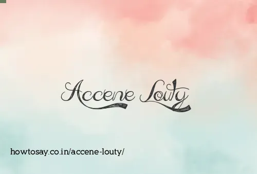 Accene Louty
