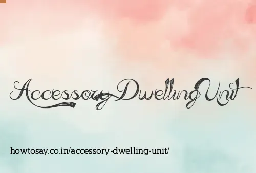 Accessory Dwelling Unit