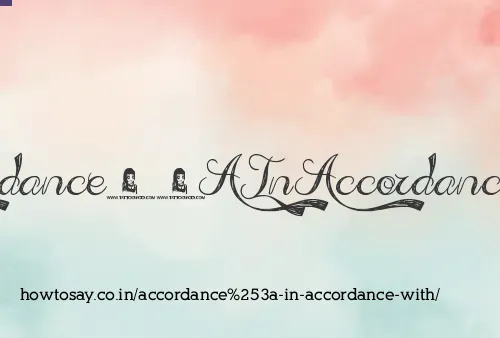 Accordance: In Accordance With