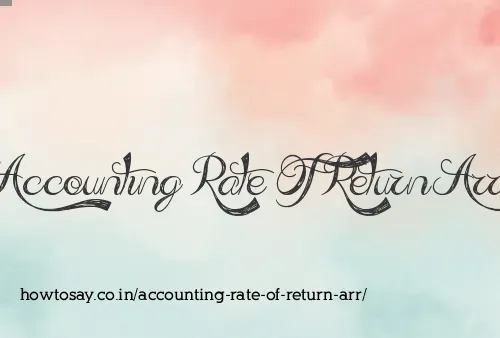 Accounting Rate Of Return Arr