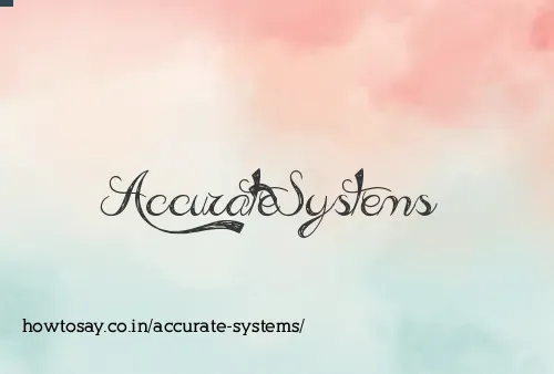 Accurate Systems