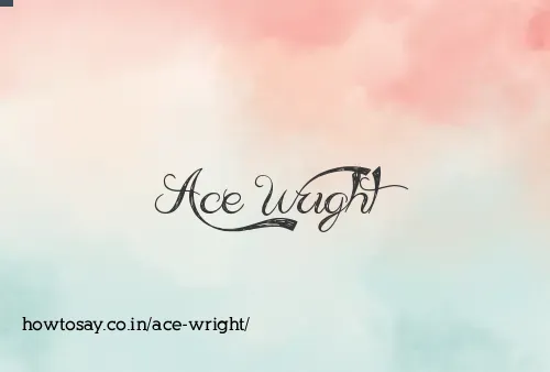 Ace Wright