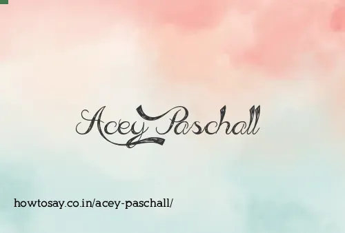 Acey Paschall
