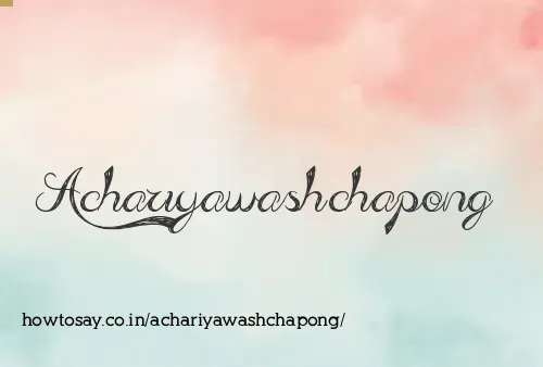 Achariyawashchapong