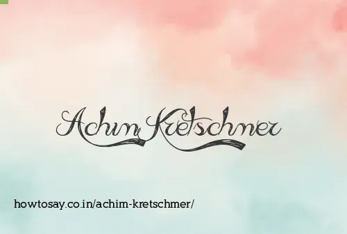 Achim Kretschmer