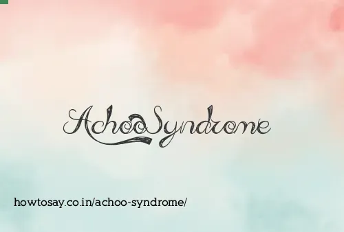 Achoo Syndrome