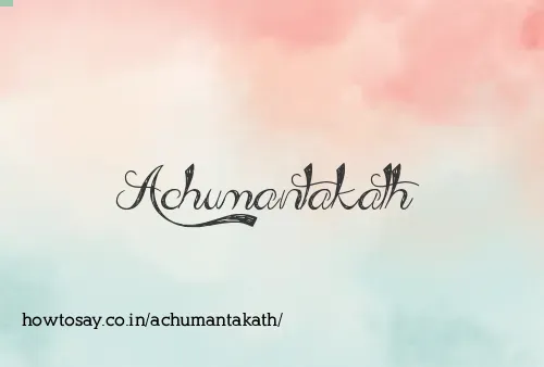 Achumantakath