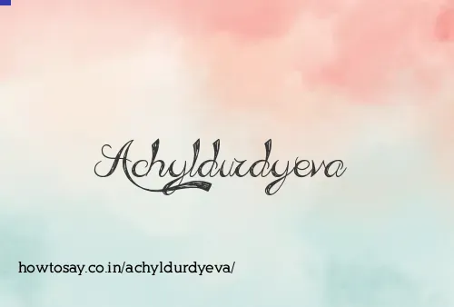 Achyldurdyeva
