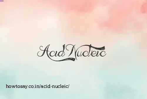 Acid Nucleic