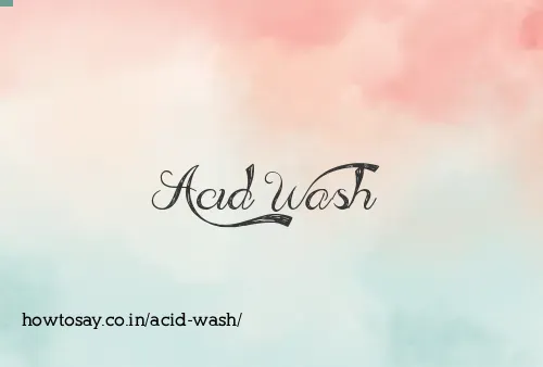 Acid Wash