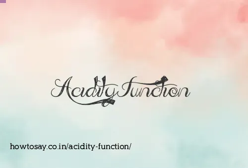 Acidity Function