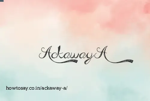Ackaway A