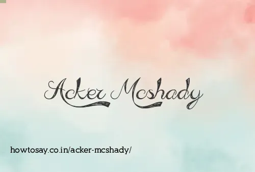 Acker Mcshady