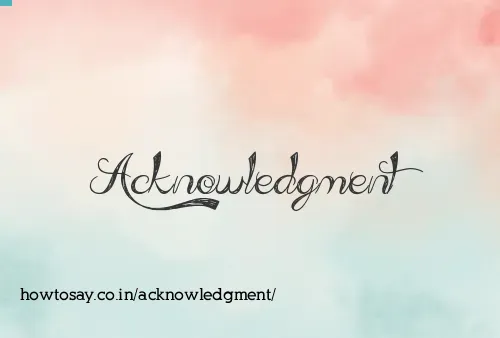 Acknowledgment