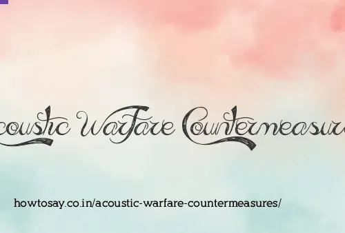 Acoustic Warfare Countermeasures