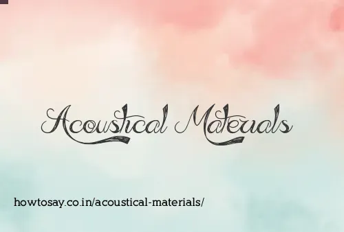 Acoustical Materials