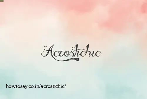 Acrostichic