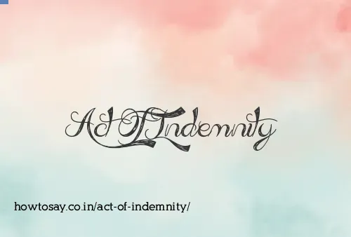 Act Of Indemnity