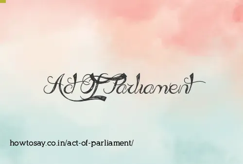 Act Of Parliament
