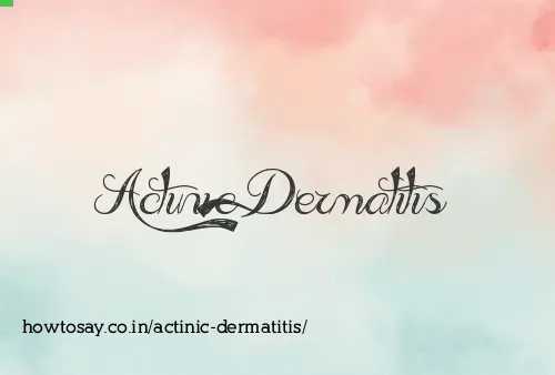 Actinic Dermatitis