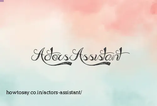 Actors Assistant