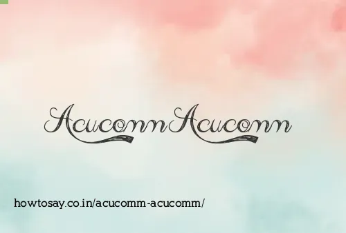 Acucomm Acucomm