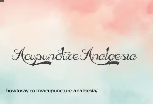 Acupuncture Analgesia