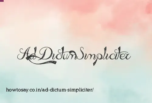 Ad Dictum Simpliciter