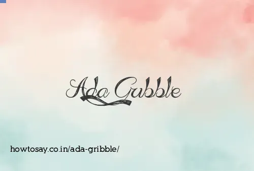 Ada Gribble