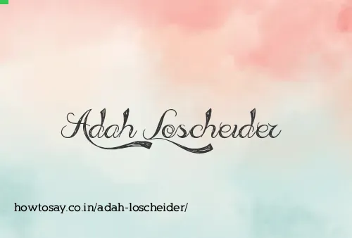Adah Loscheider