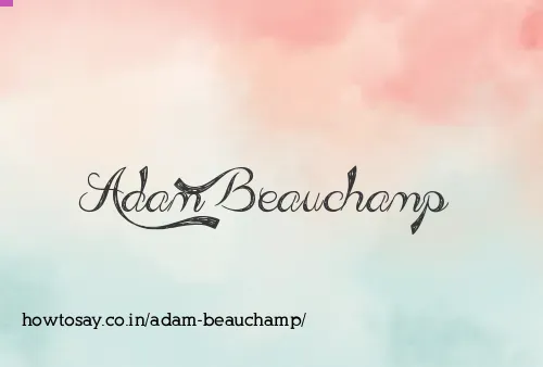 Adam Beauchamp