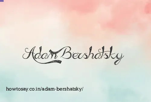 Adam Bershatsky