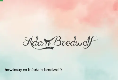 Adam Brodwolf