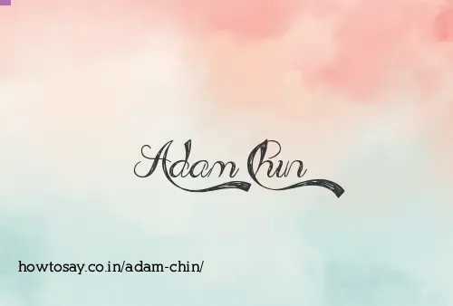 Adam Chin