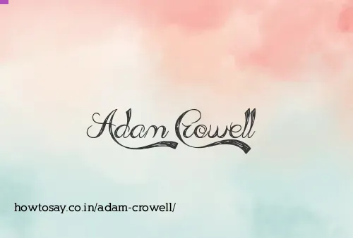 Adam Crowell