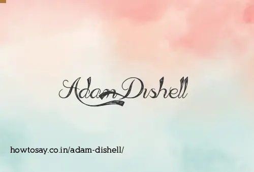 Adam Dishell