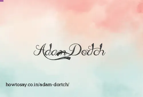 Adam Dortch