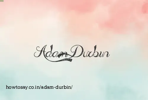 Adam Durbin